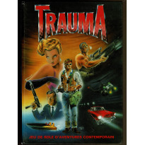 Trauma - Jeu de rôle d'aventures contemporain (jdr en VF)