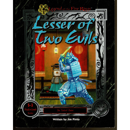 S-3 Lesser of Two Evils (jdr Legend of the Five Rings en VO) 003