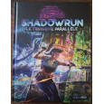 Shadowrun 6 - Le Troisième Parallèle (jdr de Black Book Editions en VF) 001