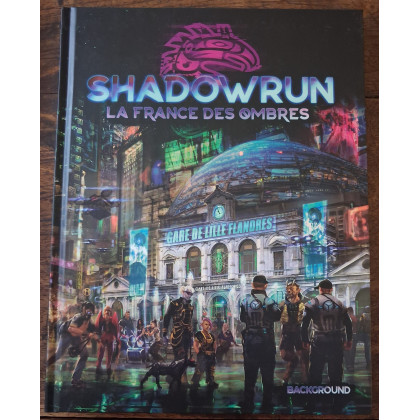 Shadowrun 6 - La France des Ombres (jdr de Black Book Editions en VF) 001