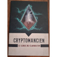 Cryptomancien - Le Guide du Clandestin (jdr des XII Singes en VF) 001