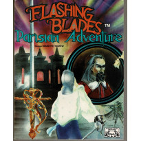 Flashing Blades - Parisian Adventure (jdr de Fantasy Games Unlimited en VO)