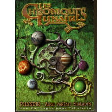 Les Chroniques Lunaires - Phandir : ainsi parlait Shaladin (jdr Talislanta des Ludopathes en VF)