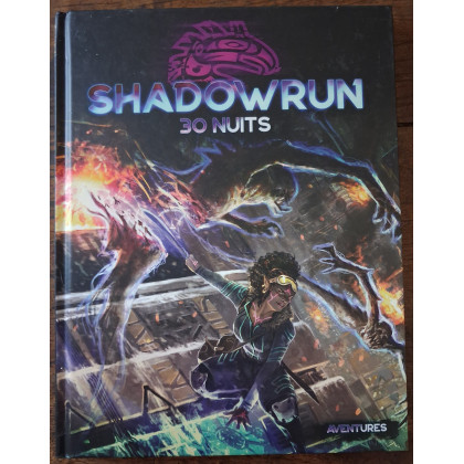 Shadowrun 6 - 30 Nuits (jdr de Black Book Editions en VF) 001