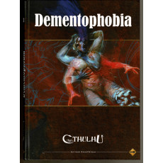 L'Appel de Cthulhu V6 - Dementophobia (jdr de Sans Détour en VF)