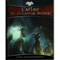 L'Atlas du Seigneur Démon - Volume 2 : Les Royaumes indépendants (jdr de Black Book Editions en VF)