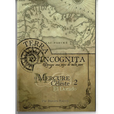 Le Mercure Céleste 2 - El Dorado (jdr Terra Incognita des XII Singes en VF)
