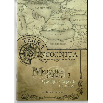 Le Mercure Céleste 3 - Quelques arpents de neige (jdr Terra Incognita des XII Singes en VF) 001