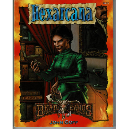 Deadlands - Hexarcana (jdr de Pinnacle Entertainment Group en VO) 001