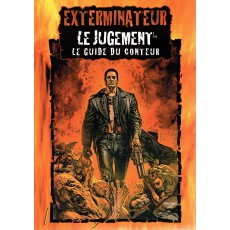 Le Guide du Conteur (jdr Exterminateur Le Jugement)