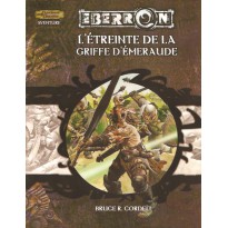 Eberron - L'étreinte de la Griffe d'Emeraude (jdr Dungeons & Dragons 3.5)