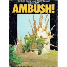 Ambush ! - Solitaire Squad Level WWII Combat (wargame Victory Games)