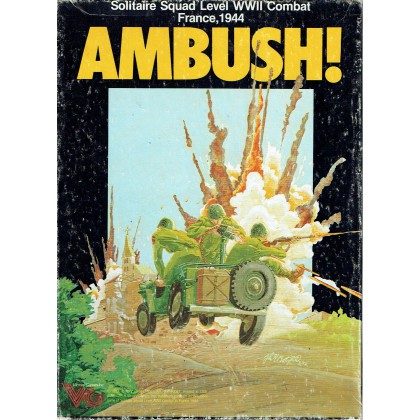 Ambush ! - Solitaire Squad Level WWII Combat (wargame Victory Games) 001