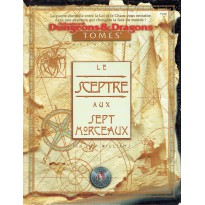 Le Sceptre aux Sept Morceaux (campagne AD&D en VF)