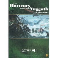 Les Horreurs venues de Yuggoth & Autres Contes (jdr L'Appel de Cthulhu V6)