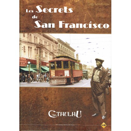 Les Secrets de San Francisco (jdr L'Appel de Cthulhu) 001