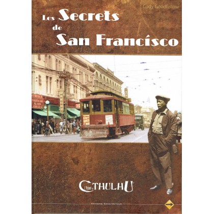 Les Secrets de San Francisco (jdr L'Appel de Cthulhu) 001
