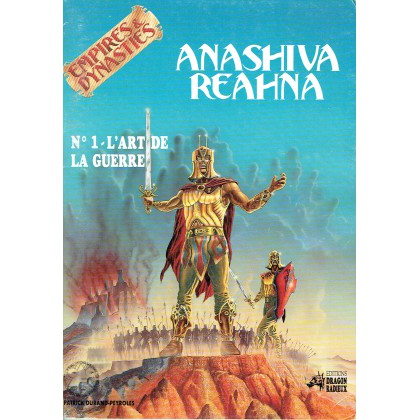 Anashiva Reahna n° 1 - L'Art de la Guerre (jdr Empires & Dynasties) 001
