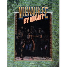 Milwaukee by Night (Vampire The Masquerade en VO)