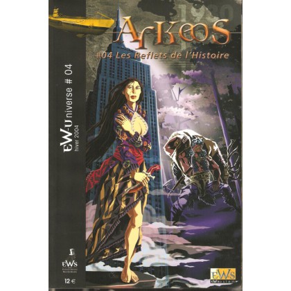 Arkeos 04 - Les Reflets de l'Histoire (campagne Pulp EWSystem en VF) 001