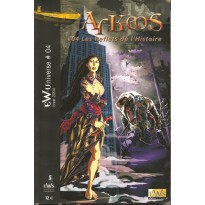 Arkeos 04 - Les Reflets de l'Histoire (campagne Pulp EWSystem en VF)