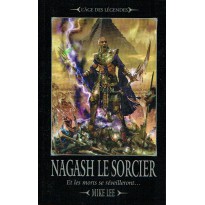 Nagash le Sorcier - L'avènement de Nagash Tome 1 (roman Warhammer en VF)