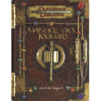 Manuel des Joueurs - Livre de Règles I (jdr D&D 3.0 en VF)