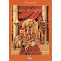 Chair et Métal (jeu de rôle Hawkmoon)