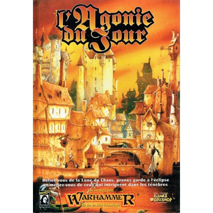 L'Agonie du Jour (jdr Warhammer jdr 1ère édition) 002