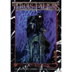 Les Trois Piliers (jdr Vampire L'Age des Ténèbres en VF)