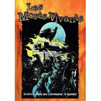 Les Morts-Vivants (jdr Exterminateur Le Jugement)