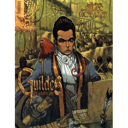 Le rêve de Silec Octalt (Guildes Eldorado) 002