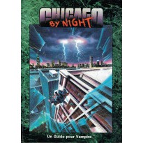 Chicago by Night (jdr Vampire La Mascarade en VF)