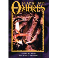 Le Livre des Ombres - Le Guide des Joueurs (jdr Mage L'Ascension)
