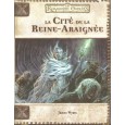 Les Royaumes Oubliés - La Cité de la Reine-Araignée (D&D 3.0)