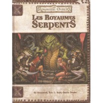 Les Royaumes Oubliés - Les Royaumes Serpents (jdr D&D 3.0 en VF)