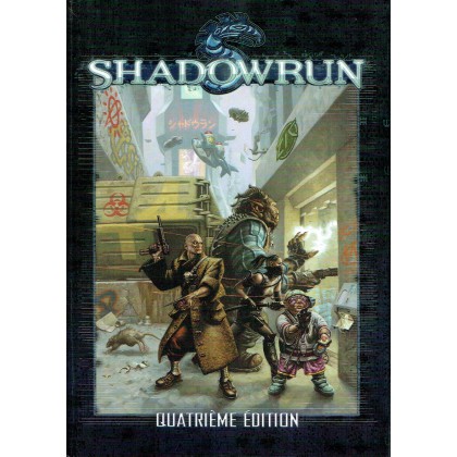 Shadowrun - Livre de base Quatrième Edition (jdr en VF) 001
