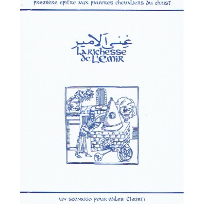 La Richesse de l'Emir (jdr Miles Christi) 002