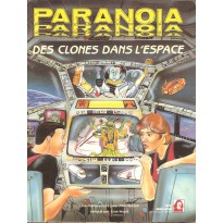 Des Clones dans l'Espace (jdr Paranoia en VF)