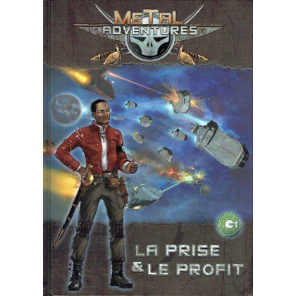 Metal Adventures - La Prise et le Profit (jdr Matagot en VF) 001