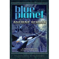 Ancient Echoes - A Sourcebook for Cetacean Characters (jdr Blue Planet 3rd edition)