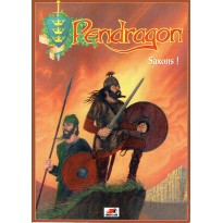 Saxons ! (jdr Pendragon Deuxième édition en VF)