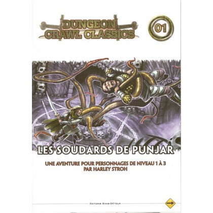 Dungeon Crawl Classics 01 - Les Soudards de Punjar (jdr D&D 4) 002