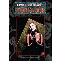 Le Livre du Clan Toreador (jdr Vampire La Mascarade en VF)