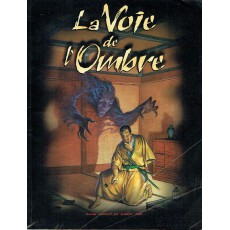 La Voie de l'Ombre (jdr Le Livre des Cinq Anneaux en VF)