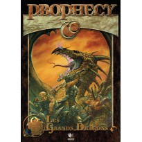 Les Grands Dragons (jdr Prophecy 1ère édition)