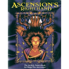 Ascension's Right Hand - The Acolyte Sourcebook (Mage The Ascension VO 1ère édition)