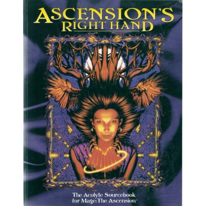Ascension's Right Hand - The Acolyte Sourcebook (Mage The Ascension VO 1ère édition)