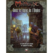 Sous le Règne de l'Ombre (jdr Midnight Système d20 en VF)
