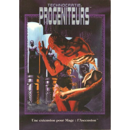 Technocratie: Progéniteurs 001 (Mage L'Ascension)